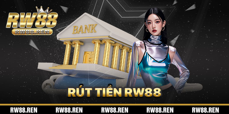 Rút Tiền rw88